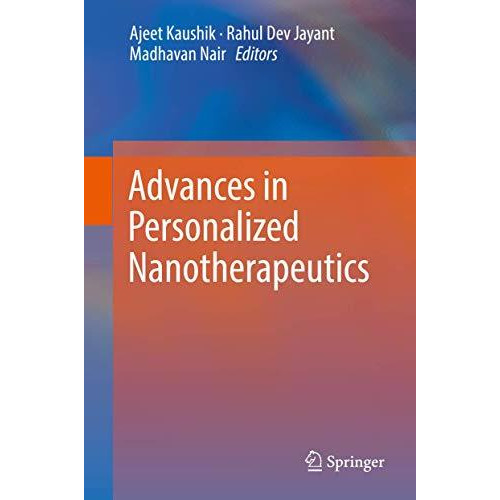 Advances in Personalized Nanotherapeutics [Hardcover]