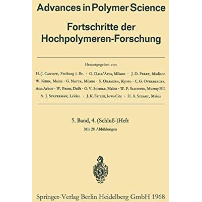 Advances in Polymer Science: Fortschritte der Hochpolymeren-Forschung [Paperback]