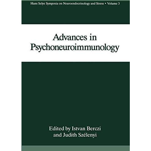 Advances in Psychoneuroimmunology [Paperback]