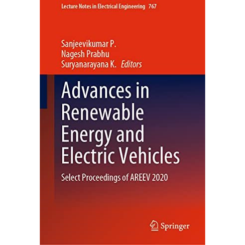 Advances in Renewable Energy and Electric Vehicles: Select Proceedings of AREEV  [Hardcover]