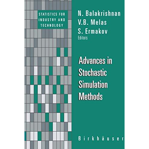 Advances in Stochastic Simulation Methods [Hardcover]