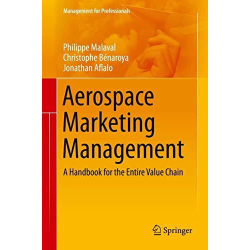 Aerospace Marketing Management: A Handbook for the Entire Value Chain [Hardcover]