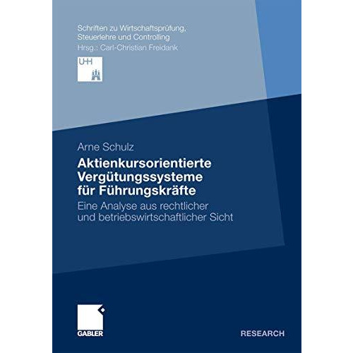 Aktienkursorientierte Verg?tungssysteme f?r F?hrungskr?fte: Eine Analyse aus rec [Paperback]