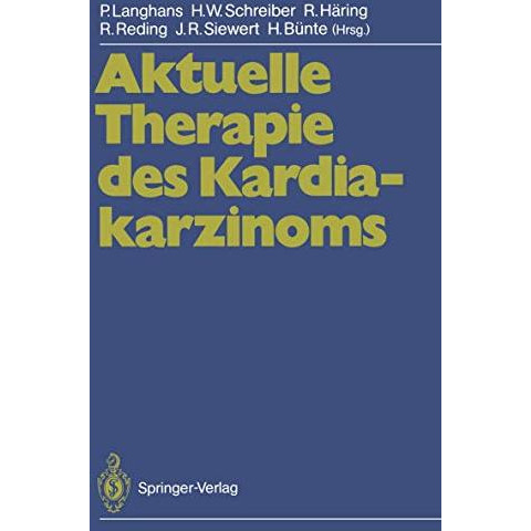 Aktuelle Therapie des Kardiakarzinoms [Paperback]