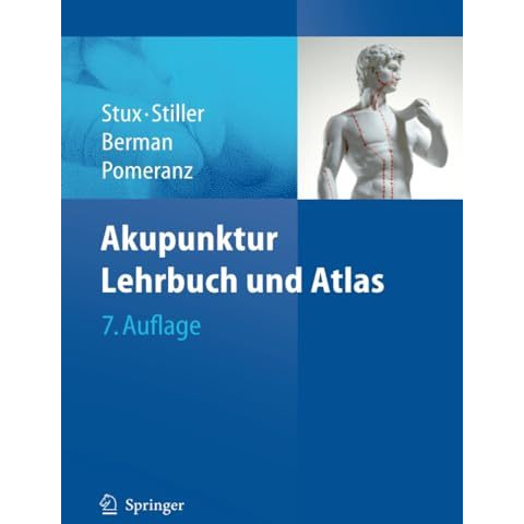 Akupunktur: Lehrbuch und Atlas [Paperback]