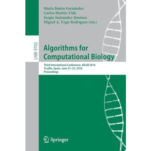 Algorithms for Computational Biology: Third International Conference, AlCoB 2016 [Paperback]