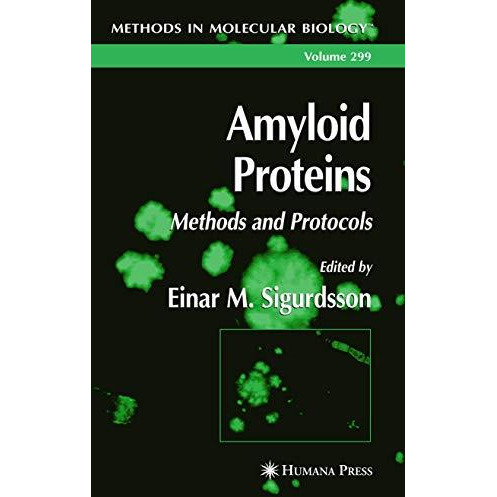 Amyloid Proteins [Paperback]