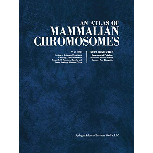 An Atlas of Mammalian Chromosomes: Volume 4 [Paperback]