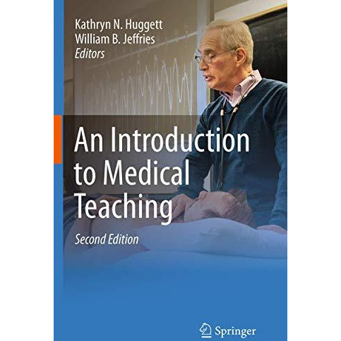 An Introduction to Medical Teaching [Paperback]