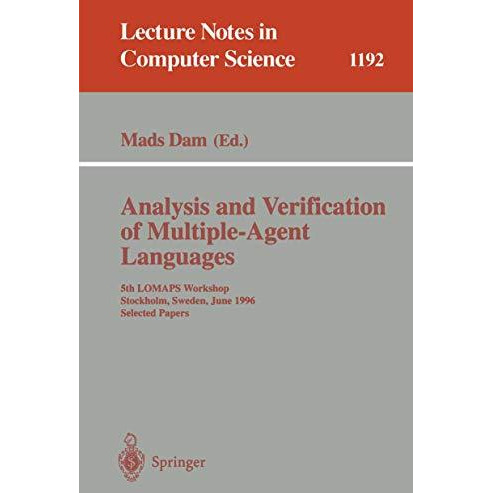 Analysis and Verification of Multiple-Agent Languages: 5th LOMAPS Workshop, Stoc [Paperback]