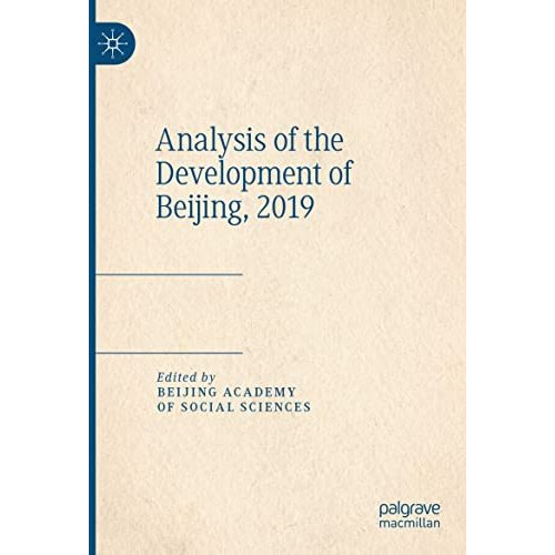 Analysis of the Development of Beijing, 2019 [Paperback]