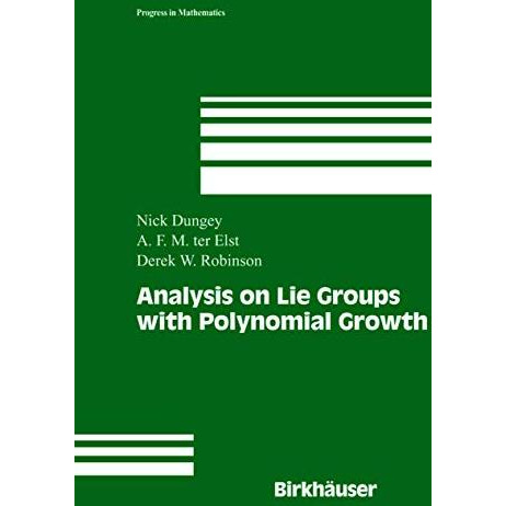 Analysis on Lie Groups with Polynomial Growth [Hardcover]