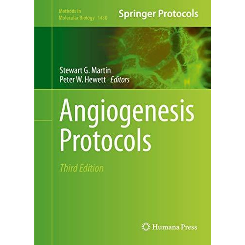 Angiogenesis Protocols [Hardcover]