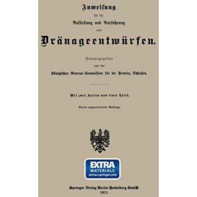 Anweisung f?r die Aufstellung und Ausf?hrung von Dr?nageentw?rfen [Paperback]