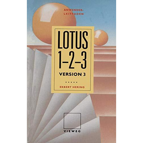 Anwender Leitfaden Lotus 1-2-3 [Paperback]