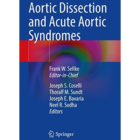 Aortic Dissection and Acute Aortic Syndromes [Paperback]