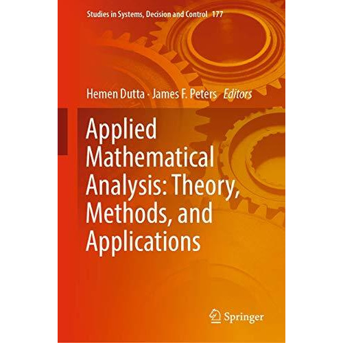 Applied Mathematical Analysis: Theory, Methods, and Applications [Hardcover]