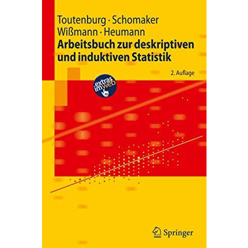 Arbeitsbuch zur deskriptiven und induktiven Statistik [Paperback]