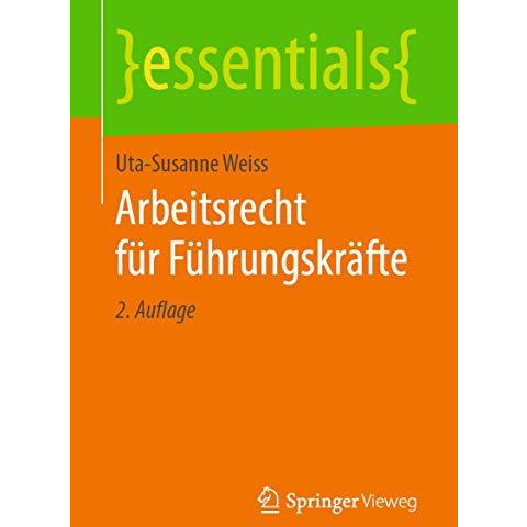 Arbeitsrecht f?r F?hrungskr?fte [Paperback]