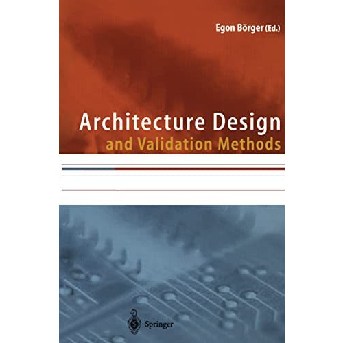 Architecture Design and Validation Methods [Hardcover]