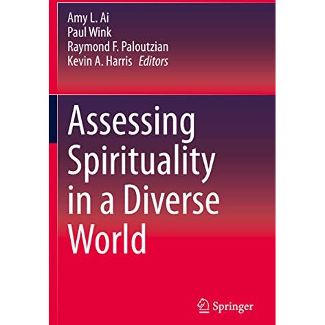 Assessing Spirituality in a Diverse World [Paperback]