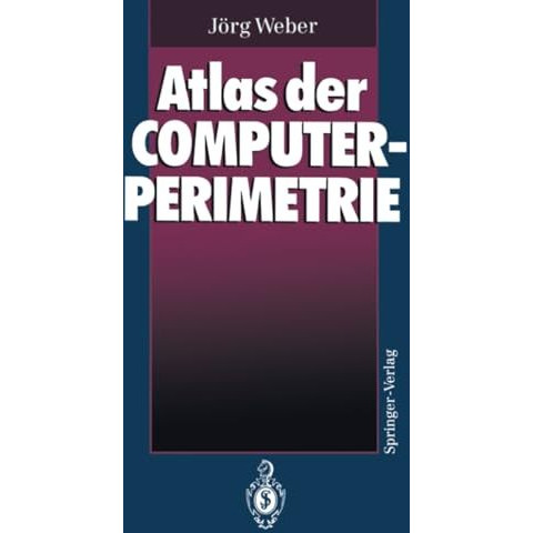 Atlas der Computerperimetrie [Paperback]