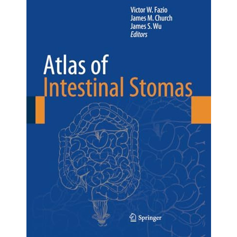 Atlas of Intestinal Stomas [Paperback]