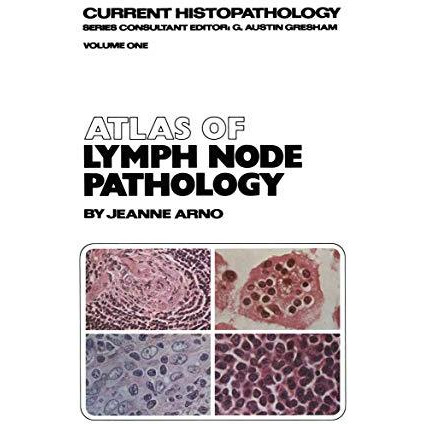 Atlas of Lymph Node Pathology [Paperback]