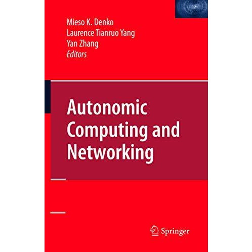 Autonomic Computing and Networking [Paperback]