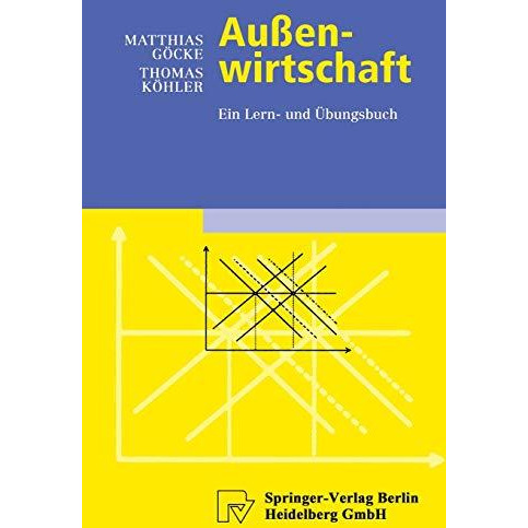 Au?enwirtschaft: Ein Lern- und ?bungsbuch [Paperback]