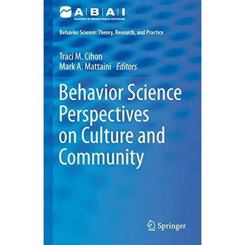 Behavior Science Perspectives on Culture and Community [Hardcover]