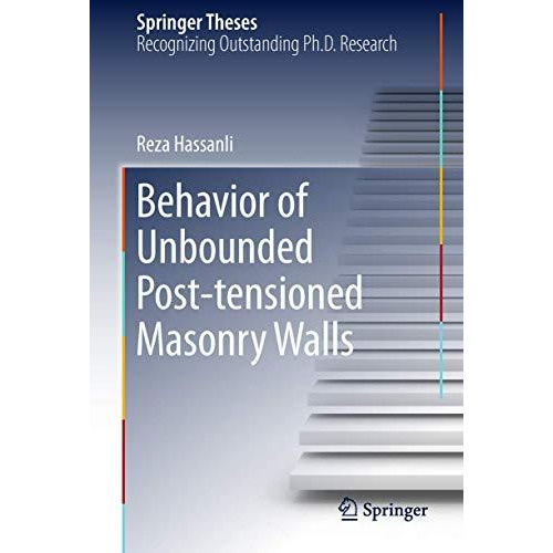 Behavior of Unbounded Post- tensioned Masonry Walls [Hardcover]