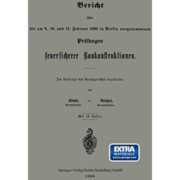 Bericht ?ber die am 9., 10. und 11. Februar 1893 in Berlin vorgenommenen Pr?fung [Paperback]