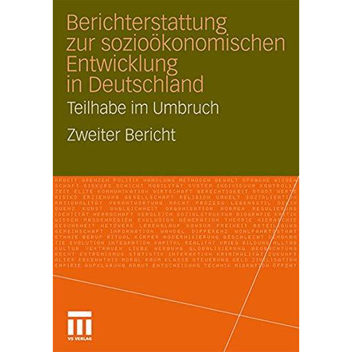 Berichterstattung zur sozio-?konomischen Entwicklung in Deutschland - Teilhabe i [Paperback]