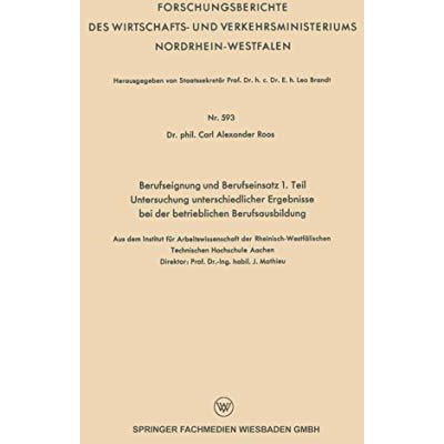 Berufseignung und Berufseinsatz 1. Teil Untersuchung unterschiedlicher Ergebniss [Paperback]