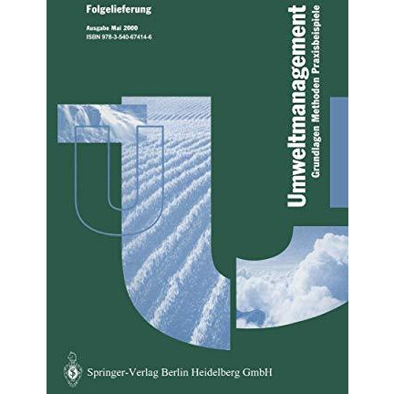 Betriebliches Umweltmanagement: Grundlagen  Methoden  Praxisbeispiele [Paperback]