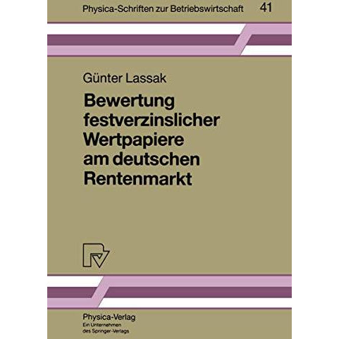 Bewertung festverzinslicher Wertpapiere am deutschen Rentenmarkt [Paperback]