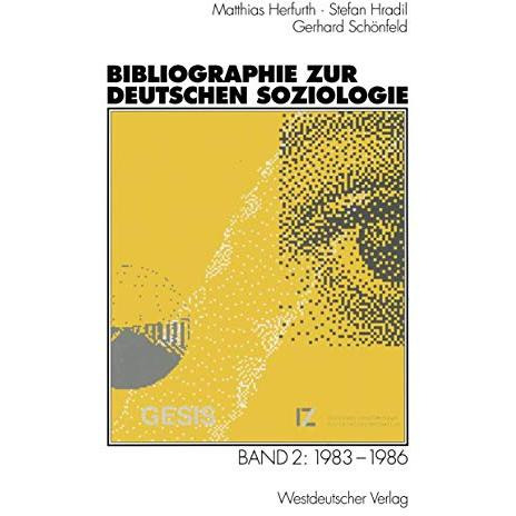 Bibliographie zur deutschen Soziologie: Band 2: 19831986 [Paperback]