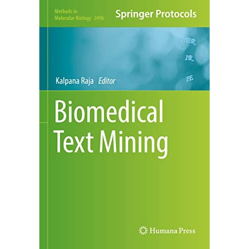 Biomedical Text Mining [Hardcover]