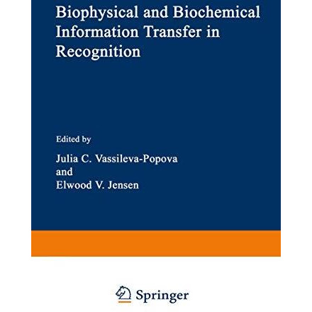 Biophysical and Biochemical Information Transfer in Recognition [Paperback]