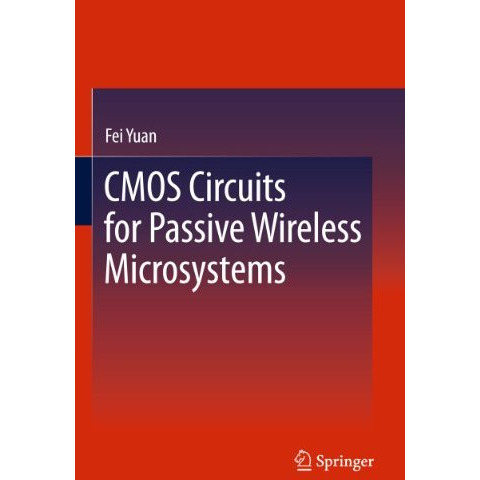 CMOS Circuits for Passive Wireless Microsystems [Paperback]