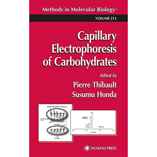 Capillary Electrophoresis of Carbohydrates [Hardcover]