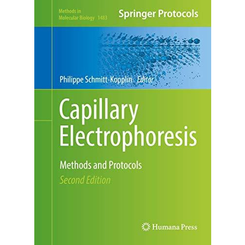 Capillary Electrophoresis: Methods and Protocols [Hardcover]