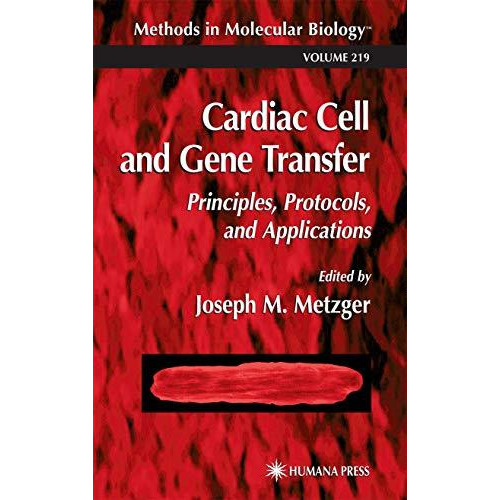 Cardiac Cell and Gene Transfer [Paperback]