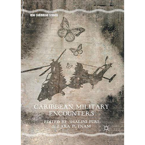 Caribbean Military Encounters [Paperback]