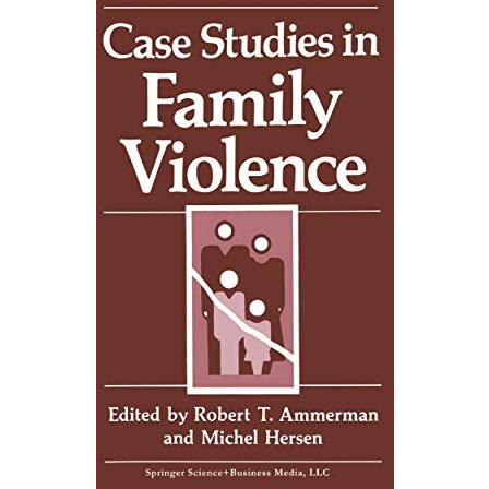 Case Studies in Family Violence [Paperback]