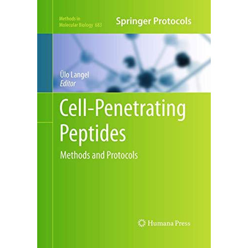 Cell-Penetrating Peptides: Methods and Protocols [Paperback]