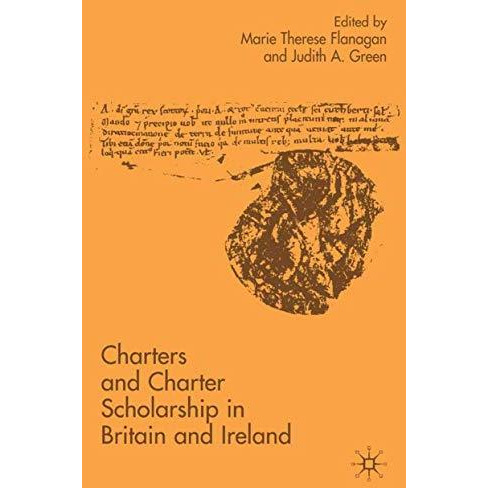 Charters and Charter Scholarship in Britain and Ireland [Hardcover]