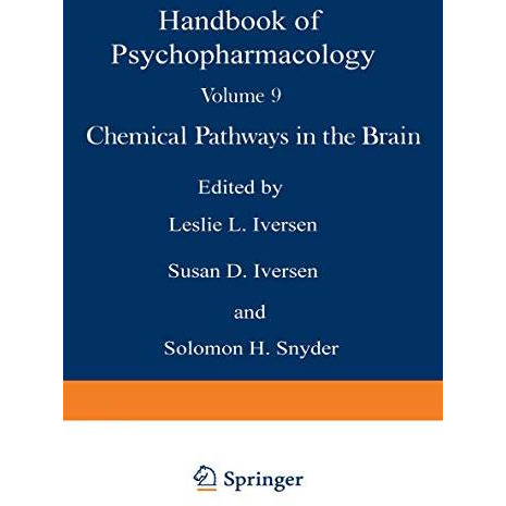 Chemical Pathways in the Brain [Paperback]