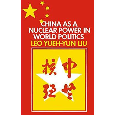 China as a Nuclear Power in World Politics [Paperback]